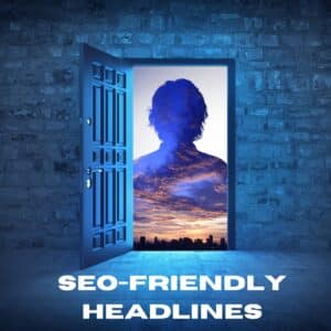 SEO Friendly Headlines