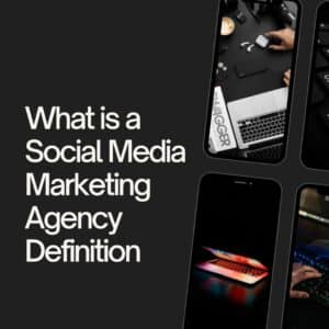 social media marketing agency what is